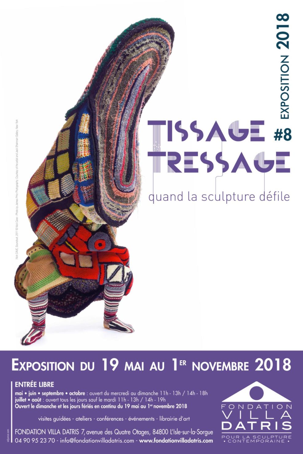 19.05.2018 – 01.11.2018 | Tissage Tressauge. Quand la sculpture défile – FONDATION VILLA DATRIS | L’Isle-sur-la-Sorgue